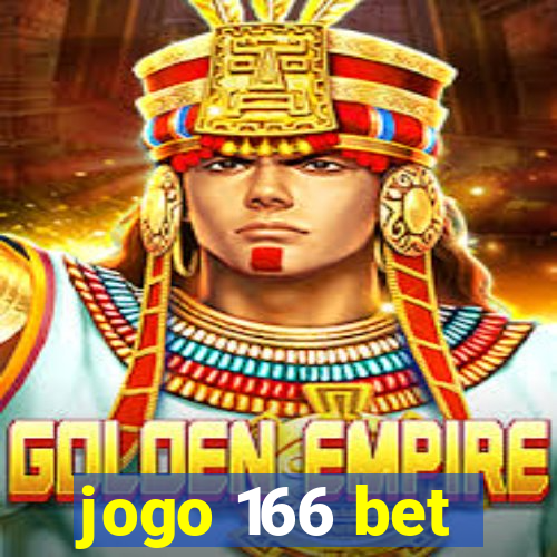 jogo 166 bet